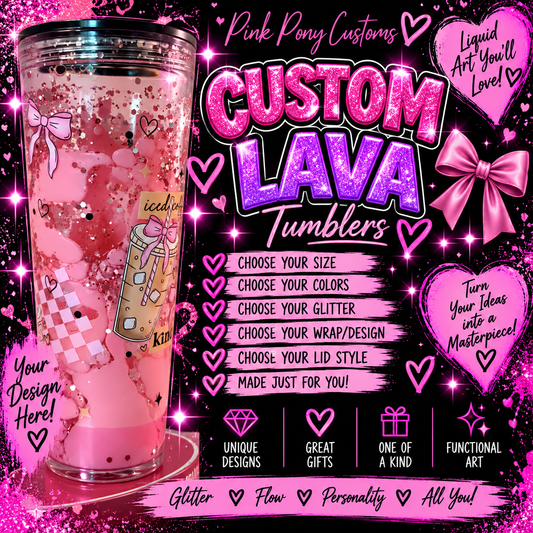 Custom Lava Cup